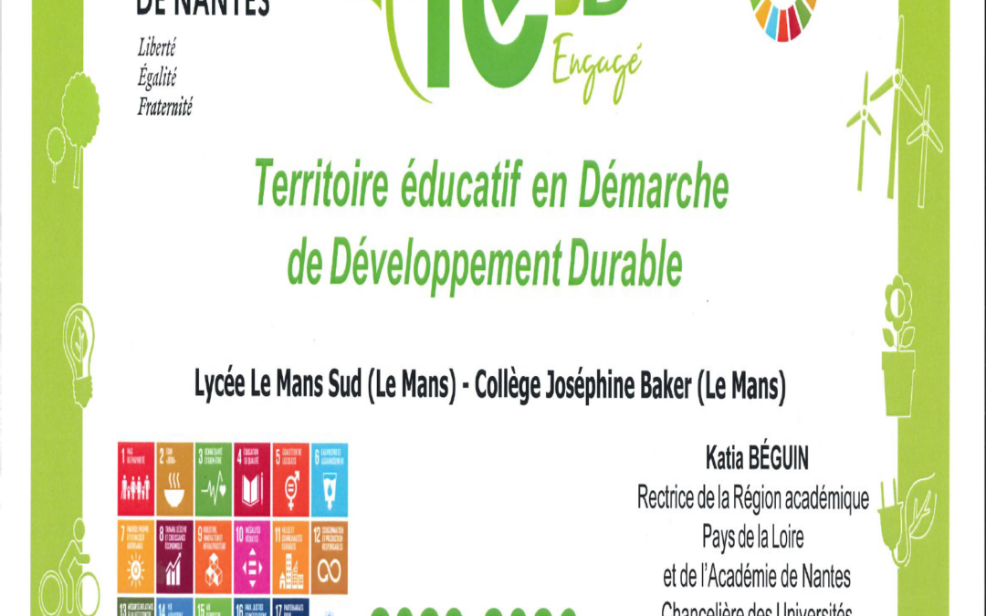 Le Lycée Sud obtient le Label Territoire E3D avec le Collège Joséphine Baker